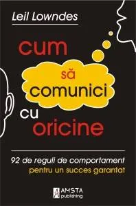 Coperta cărții „Cum să comunici cu oricine”, de Leil Lowndes